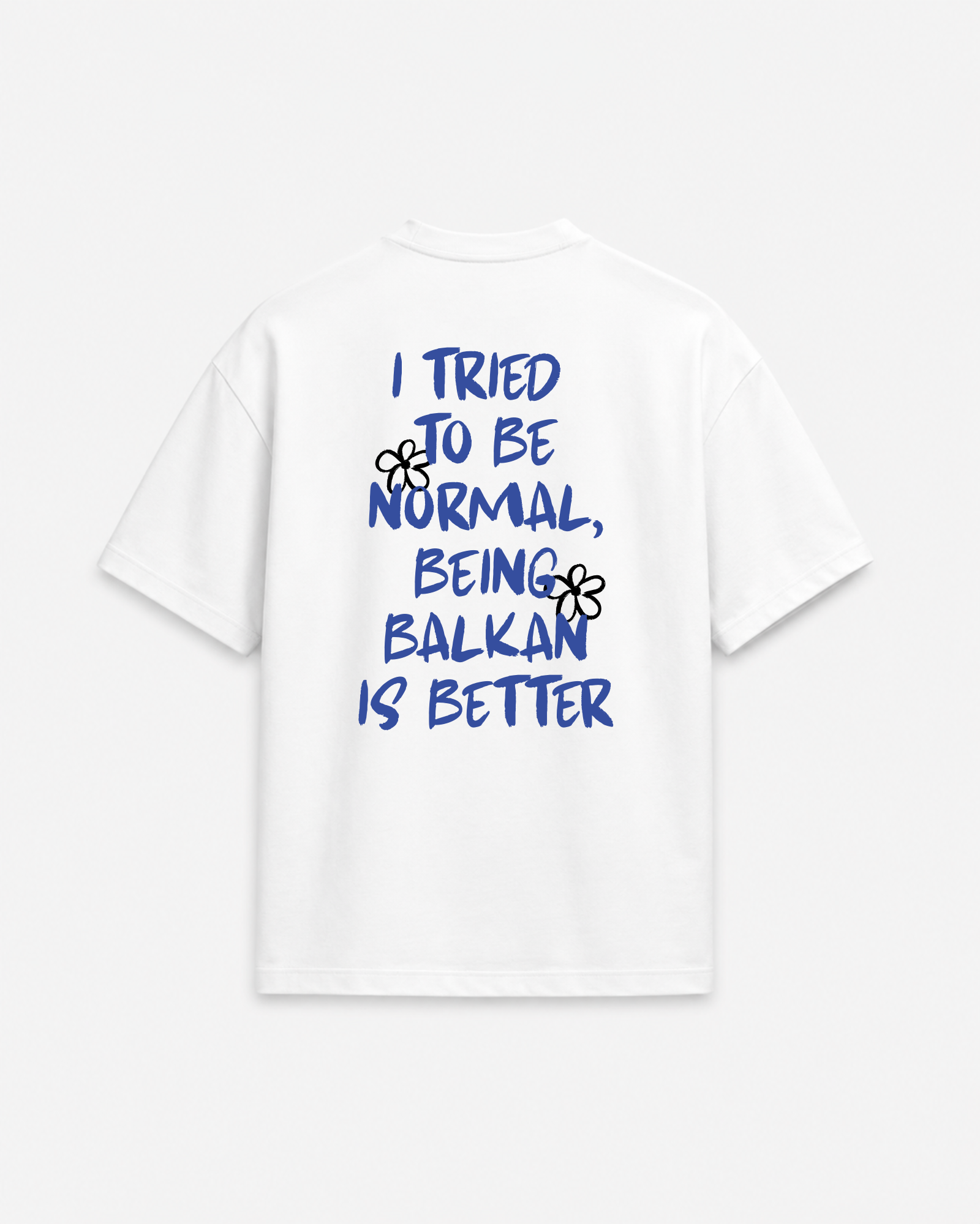 Tried To Be Normal Premium White T-Shirt