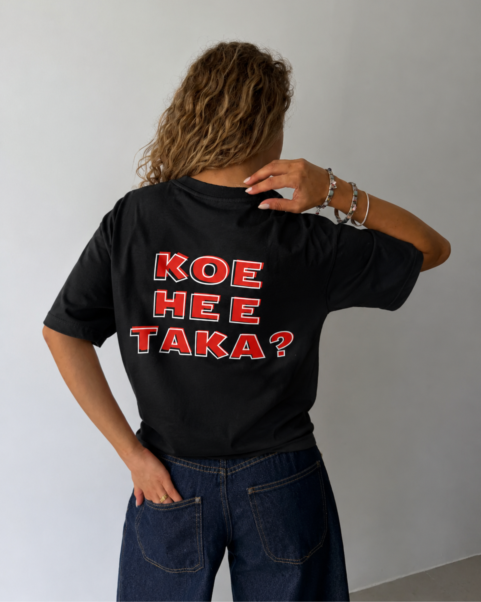 Koe Ne E Taka? Premium Oversized T-Shirt